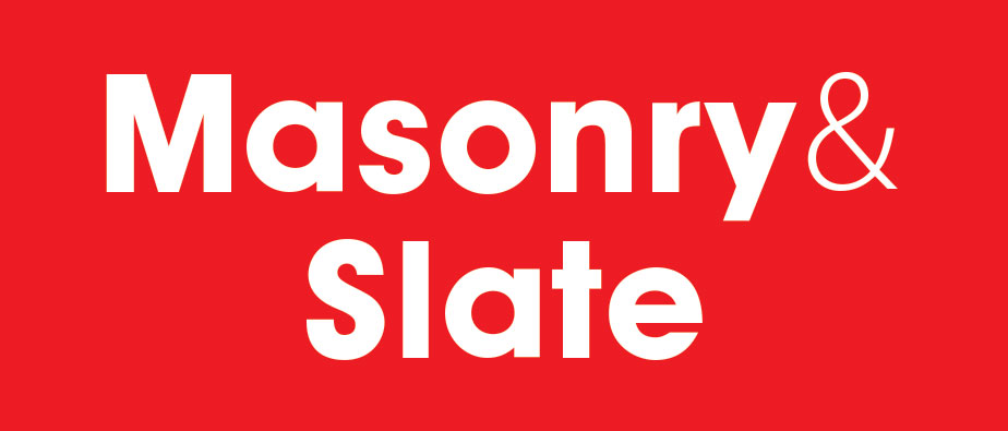 Masonry and Slate